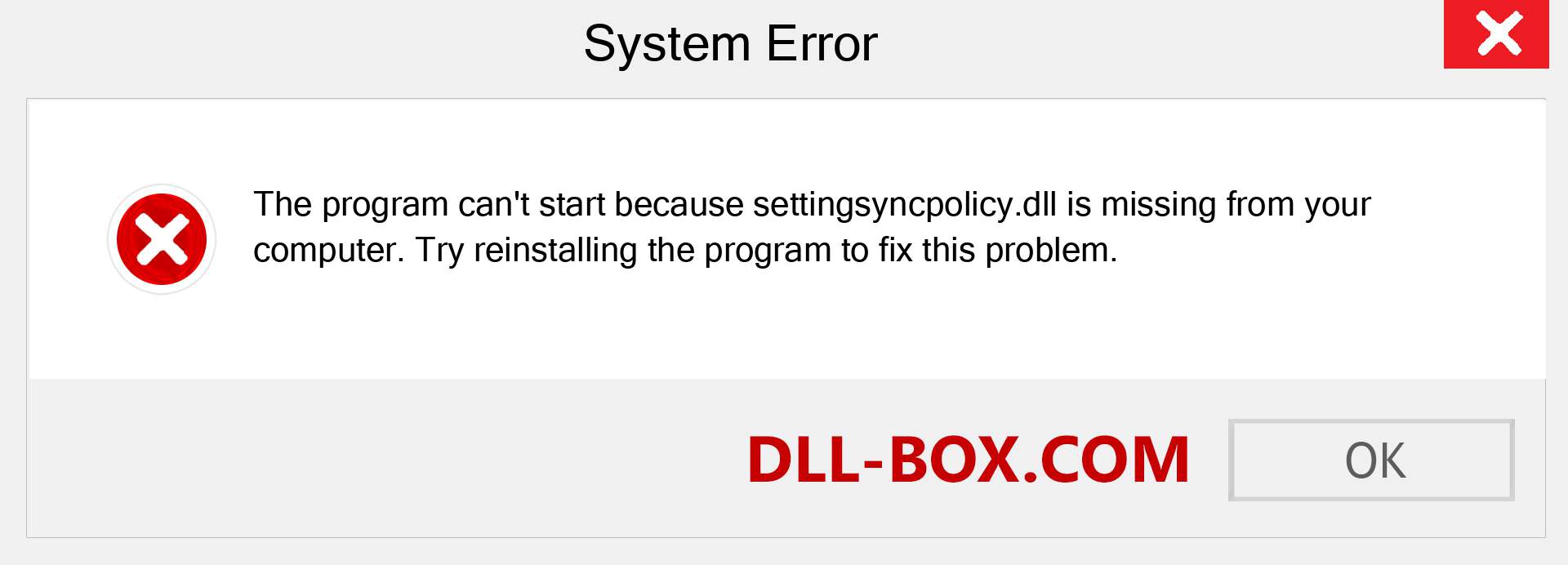  settingsyncpolicy.dll file is missing?. Download for Windows 7, 8, 10 - Fix  settingsyncpolicy dll Missing Error on Windows, photos, images