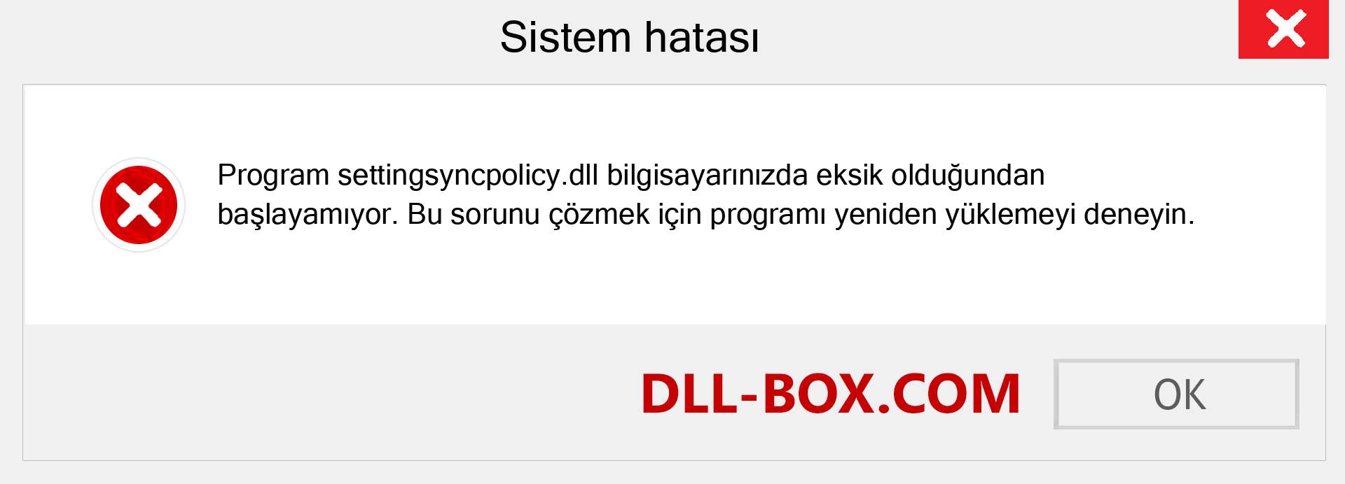 settingsyncpolicy.dll dosyası eksik mi? Windows 7, 8, 10 için İndirin - Windows'ta settingsyncpolicy dll Eksik Hatasını Düzeltin, fotoğraflar, resimler